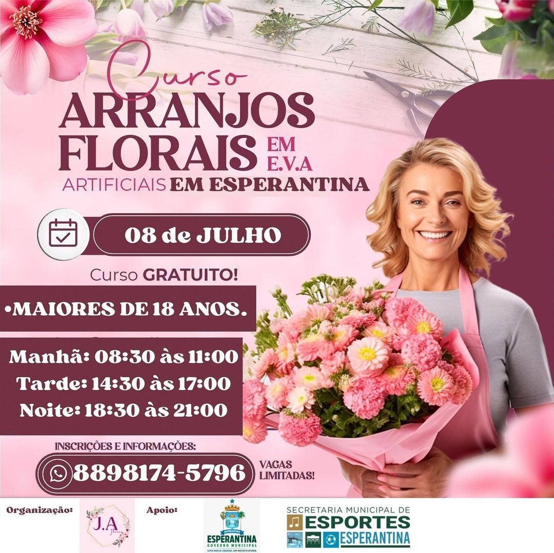 Curso gratuito de Flores em E.V.A e arranjos artificiais em Esperantina
